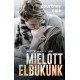 Mielőtt elbukunk     13.95 + 1.95 Royal Mail